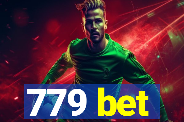 779 bet